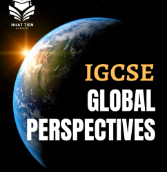 TRUNG TÂM DẠY MÔN IGCSE GLOBAL PERSPECTIVES